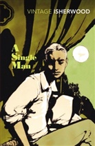 Chirstopher Isherwood, Christopher Isherwood - A Single Man