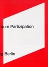 Markus Miessen, Chantal Mouffe, Hans U Obrist - Albtraum Partizipation