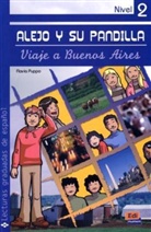 Flavia Puppo, Olga Carmona, Carlos Casado - Alejo y su Pandilla. Viaje a Buenos Aires