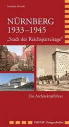 Matthias Donath - Nürnberg 1933-1945