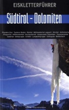 Aue, Konra Auer, Konrad Auer, Unteregelsbacher, Philipp Unteregelsbacher - Eiskletterführer Südtirol-Dolomiten