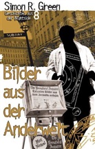 Simon R Green, Simon R. Green - Bilder aus der Anderwelt