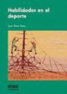 Joan Riera i Riera - Habilidades en el deporte