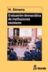 H. Simons - Evaluación democrática de Instituciones escolares