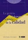 Alberto Dorado Suárez, Leonor Gallardo Guerrero - La gestión del deporte a través de la calidad