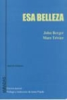 John Berger, John . . . [et al. ] Berger - Esa belleza