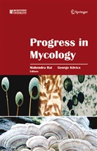 George Kövics, of Debrecen, of Debrecen, of Debrecen Dept Plant Protectio, Mahendr Rai, Mahendra Rai... - Progress in Mycology