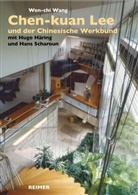 Wen-chi Wang - Chen-kuan Lee (1914-2003) und der Chinesische Werkbund