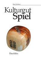 Max J. Kobbert - Kulturgut Spiel