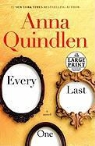 Anna Quindlen - Every Last One