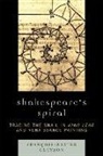 Fran&amp; Gleyzon, Francois-xavier Gleyzon, François-Xavier Gleyzon, Franocois-Xavie Gleyzon, Franois-Xavier Gleyzon - Shakespeare's Spiral