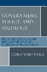 Keiko Yokoyama, Yokoyama Keiko - Government, Policy, and Ideology