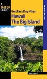 Suzanne Swedo, Suzanne Swedo, Swedo Suzanne - Best Easy Day Hikes Hawaii: The Big Island