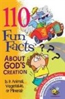 Bernadette McCarver Snyder, Bernadette McCarver Snyder, Chris Sharp - 110 Fun Facts about God's Creation