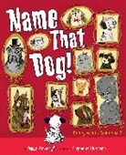 Peggy Archer, Peggy/ Buscema Archer, Staphanie Buscema, Stephanie Buscema, Stephanie Buscema - Name That Dog!