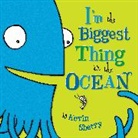 Kevin Sherry - I'm the Biggest Thing in the Ocean!
