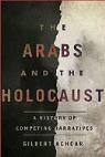 Gilberg Achcar, Gilbert Achcar - Untitled on Arab Reactions to the Holocaust