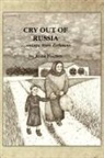Anna Fischer - Cry Out of Russia ...escape From Darkness
