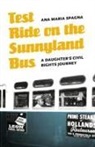 Ana Maria Spagna - Test Ride on the Sunnyland Bus