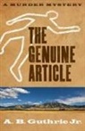 A. B. Guthrie, A. B. Luthin Guthrie, Alfred Bertram Guthrie, A B Guthrie Jr, A. B. Guthrie Jr, A. B. Guthrie Jr.... - Genuine Article