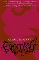 Claudia Gray - Evernight