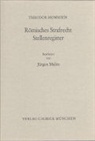 Theodor Mommsen - Römisches Strafrecht
