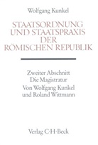 Wolfgan Kunkel, Wolfgang Kunkel, Roland Wittmann, Hartmut Galsterer, Christia Meier, Christian Meier... - Handbuch der Altertumswissenschaft - Abt. 10 Teil 3,2,2: Staatsordnung und Staatspraxis der römischen Republik. Abschn.2