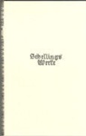 Friedrich W. J. Schelling, Friedrich Wilhelm Joseph Schelling, Manfre Schröter, Manfred Schröter - Werke - Ergänzungs-Bd. 4: Schelling Werke  4. Ergänzungsband: Persönliches. Nachlaß (1810-1850)