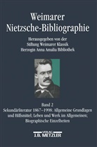 Anna Amalia Bibliothek, Kenneth A. Loparo, Stiftung Weimarer Klassik/Herzogin Anna Amalia Bibliothek, Stiftun Weimarer Klassik, Stiftung Weimarer Klassik - Weimarer Nietzsche-Bibliographie in 5 Bänden - Bd. 2: Weimarer Nietzsche-Bibliographie in 5 Bänden; .. Bd.2