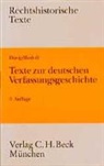 Günte Dürig, Günter Dürig, Walter Rudolf, Günte Dürig, Günter Dürig, Rudolf... - Texte zur deutschen Verfassungsgeschichte