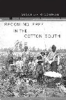 &amp;apos, Susan Eva donovan, O&amp;apos, Susan Eva Odonovan, Susan Eva O'Donovan, Susan Eva O''donovan... - Becoming Free in the Cotton South