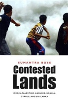 Sumantra Bose - Contested Lands