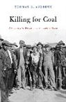 Thomas G. Andrews, Thomas G. Andrews - Killing for Coal