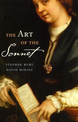 Stephen Burt, David Mikics - Art of the Sonnet
