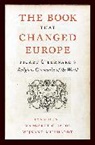 Lynn Hunt, Hunt Lynn, Margaret C. Jacob, Wijnand Mijnhardt - Book That Changed Europe
