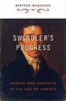 Kirsten McKenzie - Swindler''s Progress