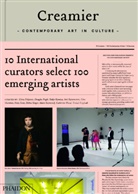 Elen Filipovic, Elena Filipovic, Dougla Fogle, Douglas Fogle, Yukie Kamiya, Chus Martinez... - Creamier: Contemporary Art in Culture