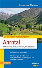 Hanspaul Menara, Hanspaul Menara - Die schönsten Wanderungen im Ahrntal