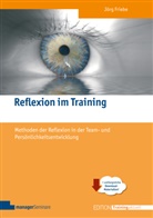Jörg Friebe - Reflexion im Training