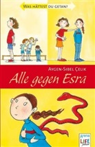 Aygen S Celik, Aygen-Sibel Celik, Aygen-Sibyl Celik, Aygen-Sibel Çelik - Alle gegen Esra