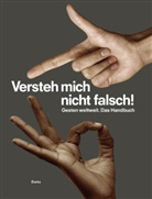 Julia Grosse, Judith Reker, Florian Bong-Kil Grosse, Bong-Kil Grosse, Florian Bong-Kil Grosse - Versteh mich nicht falsch!