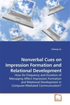 Yuliang Liu - Nonverbal Cues on Impression Formation and Relational Development