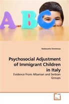 Radosveta Dimitrova - Psychosocial Adjustment of Immigrant Children in Italy