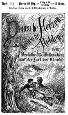 Karl May, Roland Herausgegeben von Schmid, Roland Schmid - Deutsche Herzen - Deutsche Helden I-III