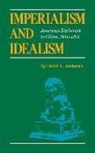 David L. Anderson, Anderson David L - Imperialism and Idealism