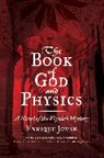 Enrique Joven - The Book of God and Physics