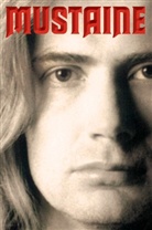 Joe Layden, Joseph Layden, Dave Mustaine - Mustaine