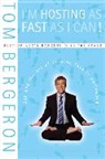 Tom Bergeron - I'm Hosting as Fast as I Can!