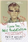 Philip Gulley, Gulley Philip - I Love You, Miss Huddleston
