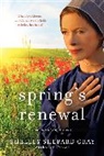 Shelley Shepard Gray - Spring's Renewal